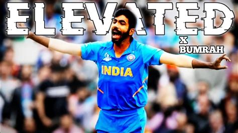 ELEVATED FT JASPRIT BUMRAH JASPRIT BUMRAH ATTITUDE STATUS BUMRAH