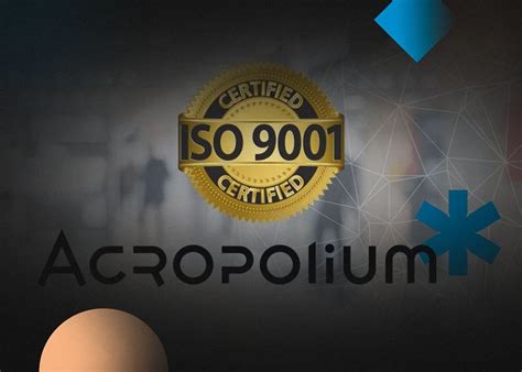 ᐉ Acropolium Brings ISO 9001 2015 Standard to Software Development