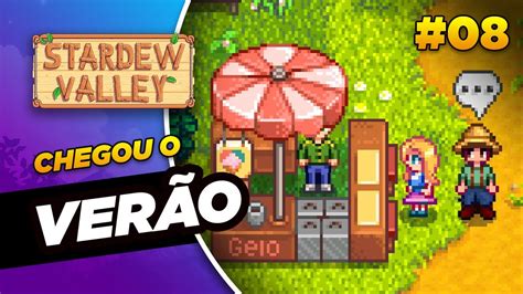 O QUE FAZER NO VERÃO Aprenda a jogar Stardew 08 YouTube