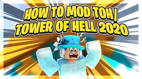 How To Mod Tower Of Hell New Stages In Roblox Toh Tower Of