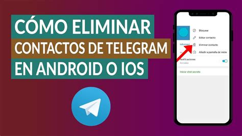 Cómo Eliminar Contactos de la Aplicación de Telegram en Android o iOS