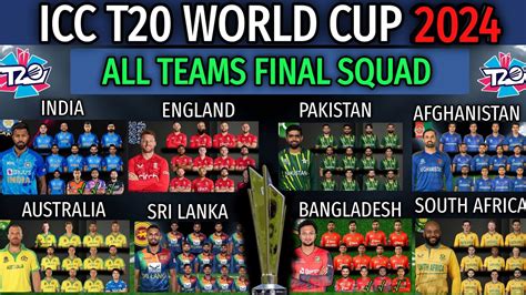 Icc T20 World Cup 2024 All Teams New Squad T20 World Cup 2024 All