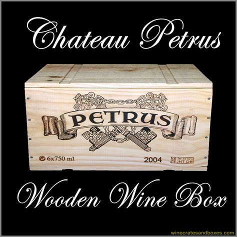 Wine Crates And Boxes Chateau Petrus Wooden Wine Box