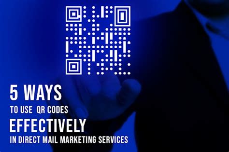 Using QR Codes With Direct Mail Services Mail King USA