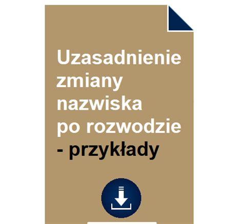 Uzasadnienie Zmiany Nazwiska Po Rozwodzie Przyk Ad Pobierz