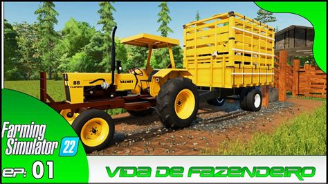 Nova Serie Vida De Fazendeiro Farming Simulator Youtube