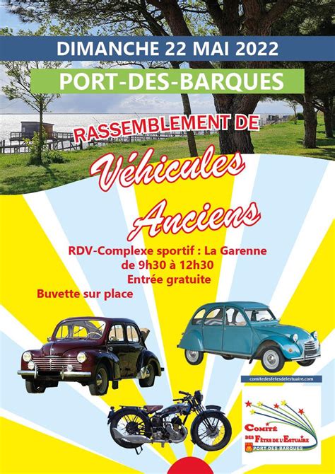 Rassemblement véhicules anciens Port des Barques Dedeuch Folies