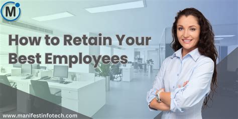 How To Retain Your Best Employees Manifest Infotech