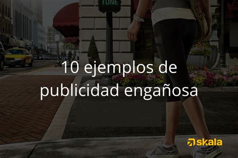 Publicidad Enga Osa Ejemplos M S Destacados