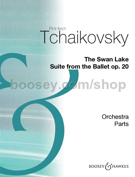 Pyotr Tchaikovsky Swan Lake Op Suite Orchestral Set