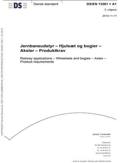 DS EN 13261 A1 2010 Railway Applications Wheelsets And Bogies