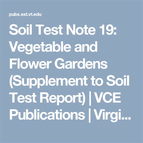 Soil Test Note 19 Vegetable And Flower Gardens Supplement To Soil