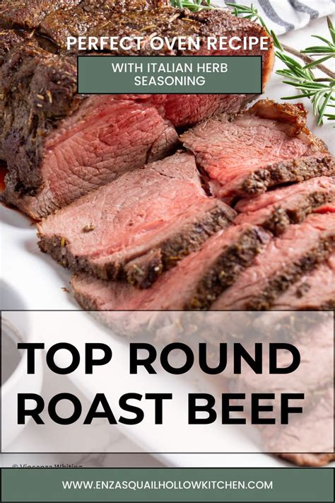 Oven Roasted Top Round Roast Beef In Top Round Roast Recipe