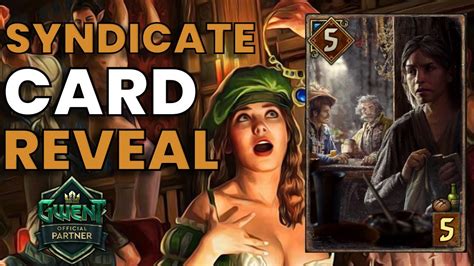 NEW SYNDICATE CARD REVEAL GWENT CHRONICLES GWINT YouTube