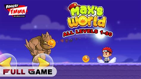 Max S World Full Game All Levels Youtube