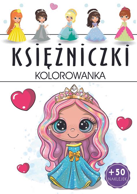 KOLOROWANKA Z NAKLEJKAMI KSIĘŻNICZKI MALOWANKA ART 13881851251