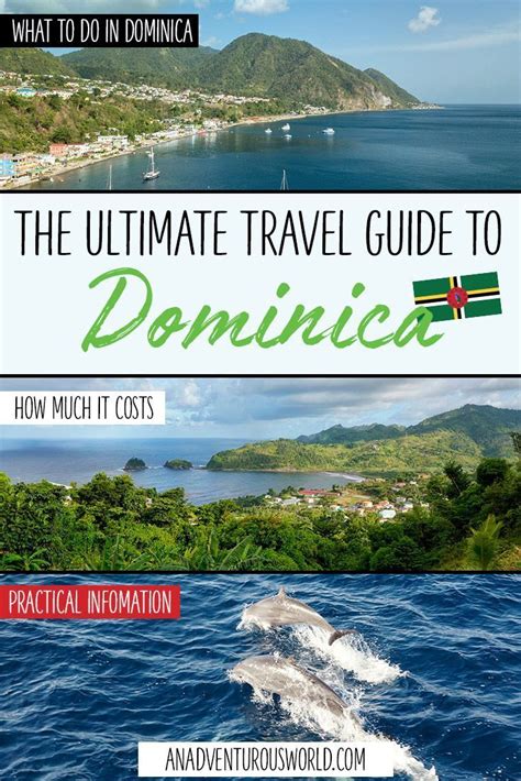 The Ultimate Travel Guide To Dominica Caribbean Travel Ultimate