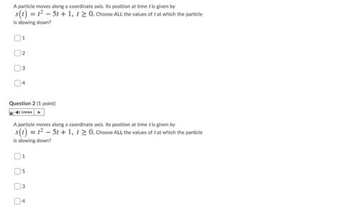 Solved A Particle Moves Along A Coordinate Axis Its