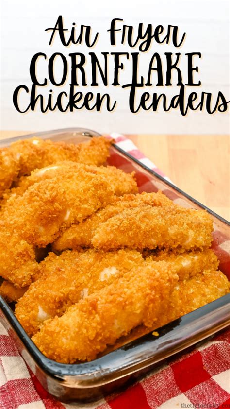 Easy Air Fryer Cornflake Chicken Tenders The Tiptoe Fairy