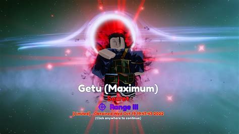 Secret Maxed Evolved Getu Maximum New Meta Roblox Anime