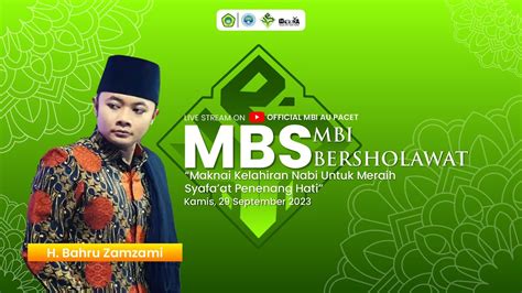 MBI BERSHOLAWAT LIVE AT MBI AMANATUL UMMAH PACET YouTube