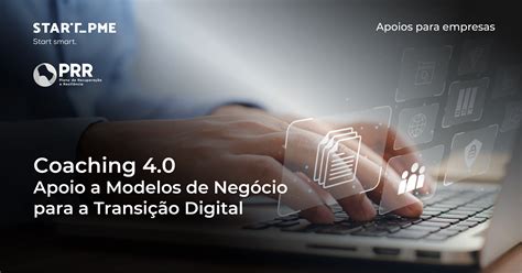 Coaching Apoio A Modelos De Neg Cio Para A Transi O Digital