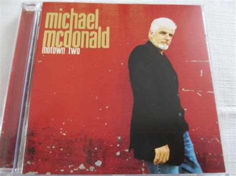 Michael McDonald Motown Two 2004 CD Discogs