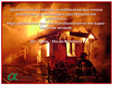 02 De Julho Dia Do Bombeiro