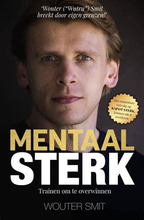 Mentaal Sterk Wouter Smit Boek Bruna