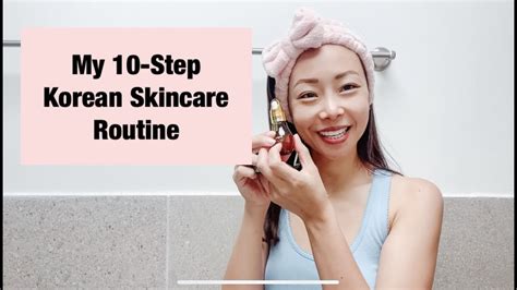 My Skincare Secret The 10 Step Korean Skincare Routine Youtube