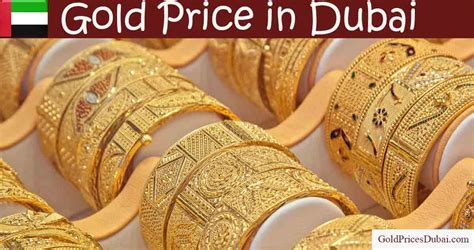 Gold Rate In Dubai Today Dubai Gold Price Gram 24k 22k