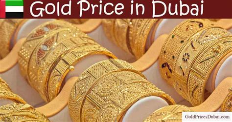 Gold Rate In Dubai Today Dubai Gold Price Gram 24K 22K