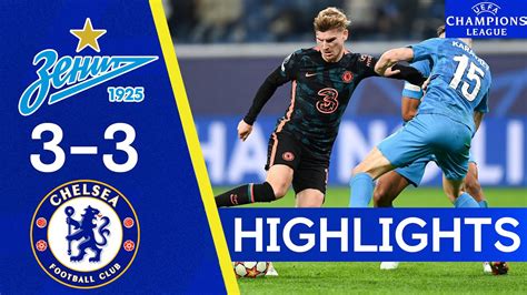 Fc Zenit Chelsea Champions League Highlights Win Big Sports