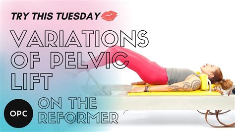 Variations Of Pelvic Lift On The Reformer Online Pilates Classes Youtube