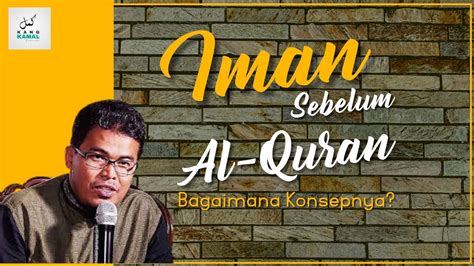 Iman Sebelum Al Qur An Ustadz Budi Ashari Lc YouTube