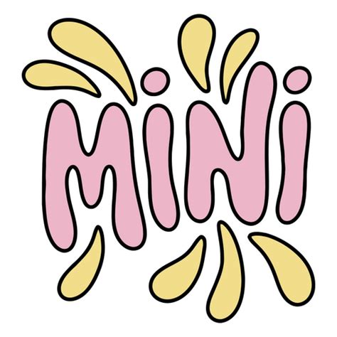 The Word Mini In Pink And Yellow Png And Svg Design For T Shirts