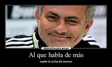 Al que habla de más | Desmotivaciones