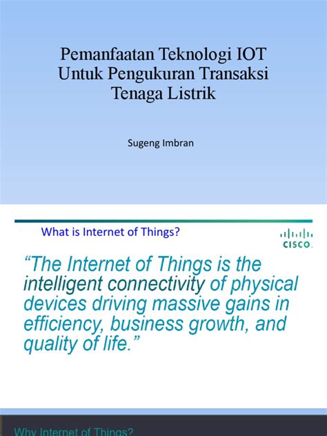 Pemanfaatan Teknologi IOT Untuk Pengukuran Transaksi Tenaga Listrik ... 