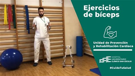 Ejercicios De Fuerza Para Bíceps Rehabilitación Cardíaca Youtube