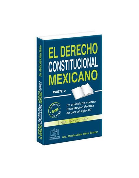 El Derecho Constitucional Mexicano Parte 2