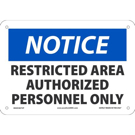 Accuform Nmc Notice Restricted Area Authorized Personnel Only Safety Sign