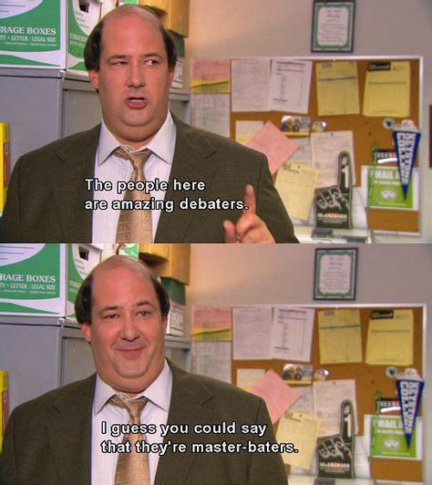 Kevin Malone Theoffice Kevin The Office Office Memes Office Quotes