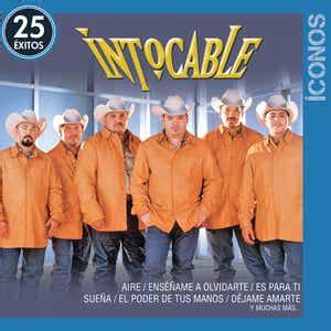 Fuerte No Soy Song By Intocable Spotify