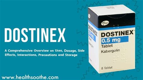 Dostinex Oral A Comprehensive Overview On Uses Dosage Side Effects