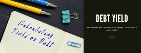 What Is Debt Yield And How Does It Apply In Commercial Real Estate