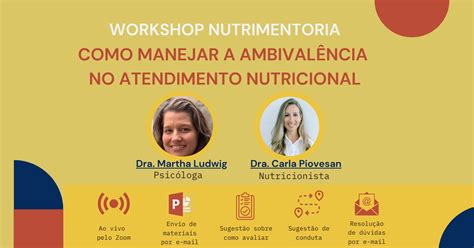 Como Manejar A Ambival Ncia Do Paciente No Atendimento Nutricional Sympla