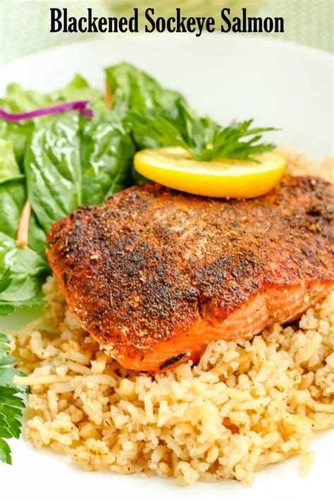 Blackened Sockeye Salmon The Perfect Recipe Using Sustainable Alaskan