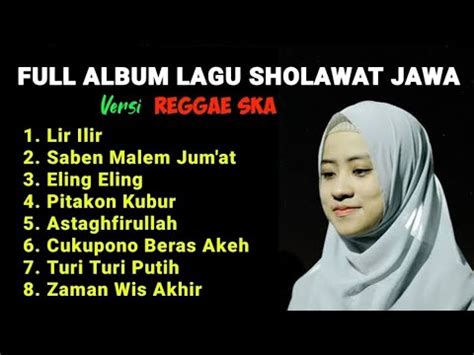 Kumpulan Sholawat Jawa Kuno Jaman Dulu Versi Reggae Ska Terbaru