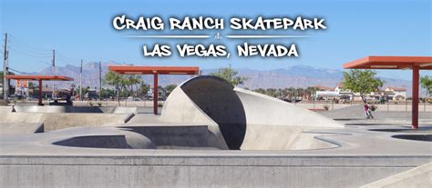 Craig Ranch Skatepark in Las Vegas - The Lost Longboarder