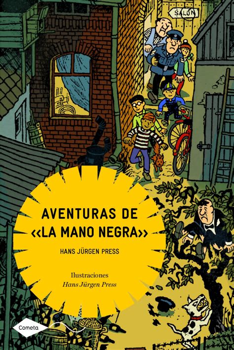 Aventuras De La Mano Negra Cometa Hans Jurgen Press Comprar